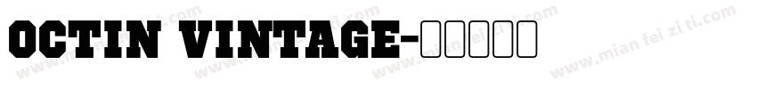 Octin Vintage字体转换